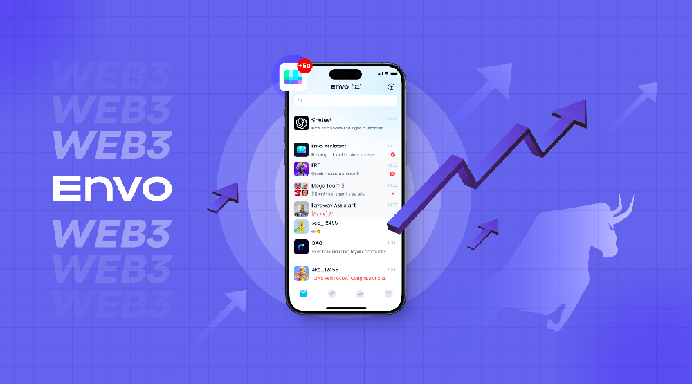 在牛市中找到答案：Envo为何是Web3用户的必备平台？